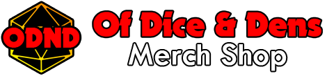 Of Dice and Dens Merch Shop